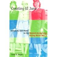 Creating Gi Jane by Meyer, Leisa D., 9780231101455