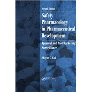 Safety Pharmacology in Pharmaceutical Development by Gad, Shayne C., 9780367381455