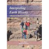 Interpreting Earth History by Ritter, Scott; Petersen, Morris, 9781478611455