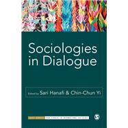 Sociologies in Dialogue by Hanafi, Sari; Yi, Chin-chun, 9781529711455
