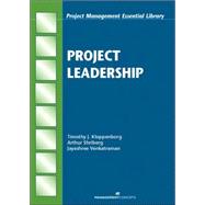 Project Leadership by Kloppenborg, Timothy J.; Shriberg, Arthur; Venkatraman, Jayashree, 9781567261455