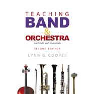 Teaching Band & Orchestra by Cooper, Lynn G., 9781622771455