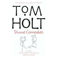 Divine Comedies Here Comes the Sun, Odd and Gods! by Holt, Tom, 9781841491455