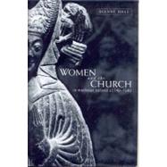Women and the Church in Medieval Ireland, C.1140-1540 by Hall, Dianne, 9781846821455