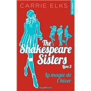 The Shakespeare sisters - Tome 03 by Carrie Elks, 9782755641455