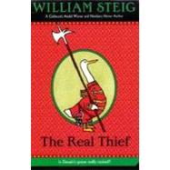 Real Thief, The by Steig, William; Steig, William, 9780312371456