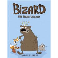 Bizard the Bear Wizard by Krebs, Chrissie, 9780823451456