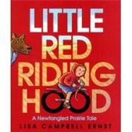 Little Red Riding Hood by Ernst, Lisa Campbell; Ernst, Lisa Campbell, 9780689801457