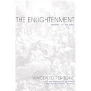 The Enlightenment by Ferrone, Vincenzo; Tarantino, Elisabetta, 9780691161457