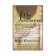Sunflower : On the Possibilities and Limits of Forgiveness by WIESENTHAL, SIMON, 9780805241457