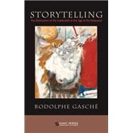 Storytelling by Gasche, Rodolphe, 9781438471457