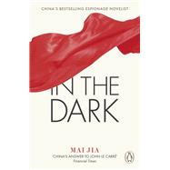 In the Dark by Jia, Mai, 9780141391458