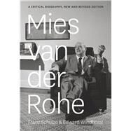 Mies Van Der Rohe by Schulze, Franz; Windhorst, Edward, 9780226151458