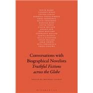 Conversations With Biographical Novelists by Lackey, Michael, 9781501341458