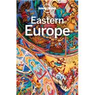 Lonely Planet Eastern Europe by Baker, Mark; Bloom, Greg; Di Duca, Marc; Dragicevich, Peter; Isalska, Anita, 9781786571458