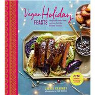 Vegan Holiday Feasts by Kearney, Jackie; Winfield, Clare, 9781788791458