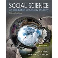 Social Science: An Introduction to the Study of Society by Colander, David C., 9780205971459