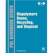 Biopolymers by Niaounakis, Michael, 9781455731459
