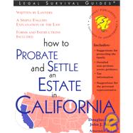 How to Probate and Settle an Estate in California by Godbe, Douglas; Talamo, John J., 9781572481459