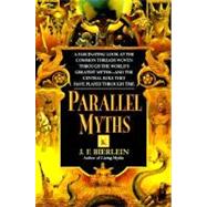 Parallel Myths by Bierlein, J.F., 9780345381460