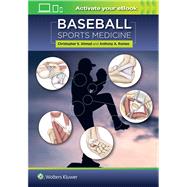 Baseball Sports Medicine by Ahmad, Christopher S; Romeo, Anthony A., 9781496381460