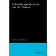 Reformist Apocalypticism and  Piers Plowman by Kathryn Kerby-Fulton, 9780521041461