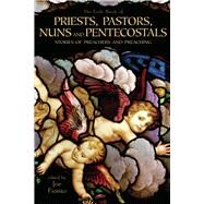 The Exile Book of Priests, Pastors, Nuns and Pentecostals Stories of Preachers and Preaching by Fiorito, Joe, 9781550961461