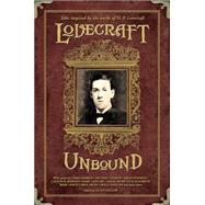 Lovecraft Unbound by VARIOUSMONETTE, SARAH, 9781595821461