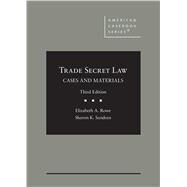 Trade Secret Law(American Casebook Series) by Rowe, Elizabeth A.; Sandeen, Sharon K., 9781647081461