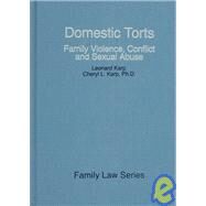 Domestic Torts by Karp, Leonard; Karp, Cheryl L.; Shepard'S;McGraw-Hill, Inc.; McGraw-Hill; Keap, Leonard, 9780071721462