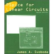PSpice for Linear Circuits (uses PSpice version 10) by Svoboda, James A., 9780471781462