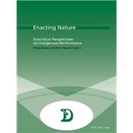 Enacting Nature by Dwes, Birgit; Maufort, Marc, 9782875741462