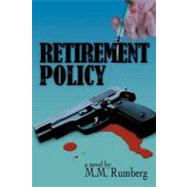 Retirement Policy by Rumberg, M, 9781469171463
