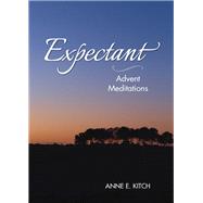 Expectant by Kitch, Anne E., 9781640651463