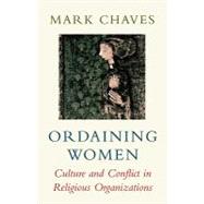 Ordaining Women by Chaves, Mark, 9780674641464
