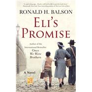Eli's Promise by Balson, Ronald H., 9781250271464
