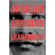 African American Leadership by Walters, Ronald W., 9780791441466