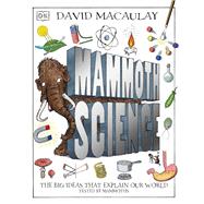 Mammoth Science by MacAulay, David; Dk, 9781465491466