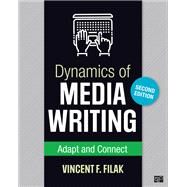 Dynamics of Media Writing by Filak, Vincent F., 9781506381466
