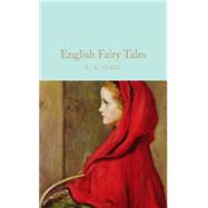English Fairy Tales by Steel, F. A.; Rackham, Arthur, 9781909621466