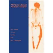 Mcqs In Clinical Nuclear Medicine by Scullion, David; Cook, Gary J. R.; Allan, Rosie; Cunningham, Deborah, 9789057021466