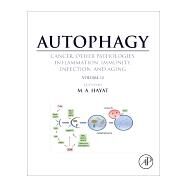 Autophagy by Hayat, M. A., 9780128121467