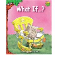 What If...? by Gill, Janie Spaht, 9780768521467