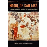 Motul de San Jos by Foias, Antonia E.; Emery, Kitty F., 9780813061467
