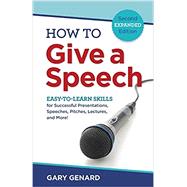 How to Give a Speech by Genard, Gary, 9780979631467
