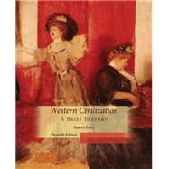 Western Civilization, A Brief...,Perry, Marvin,9781305091467