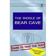 The Riddle Of Bear Cave by Harvey, M. A.; Walton, Garry, 9781844581467