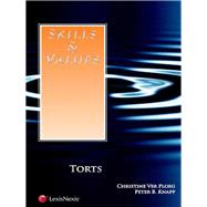 Skills & Values: Torts by Ver Ploeg, Christine; Knapp, Peter B., 9781422421468