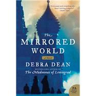 The Mirrored World by Dean, Debra, 9780061231469