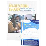 Bundle: Organizational Behavior: Managing People and Organizations, Loose-leaf Version, 13th + MindTap, 1 term Printed Access Card by Griffin, Ricky; Phillips, Jean; Gully, Stanley, 9780357101469